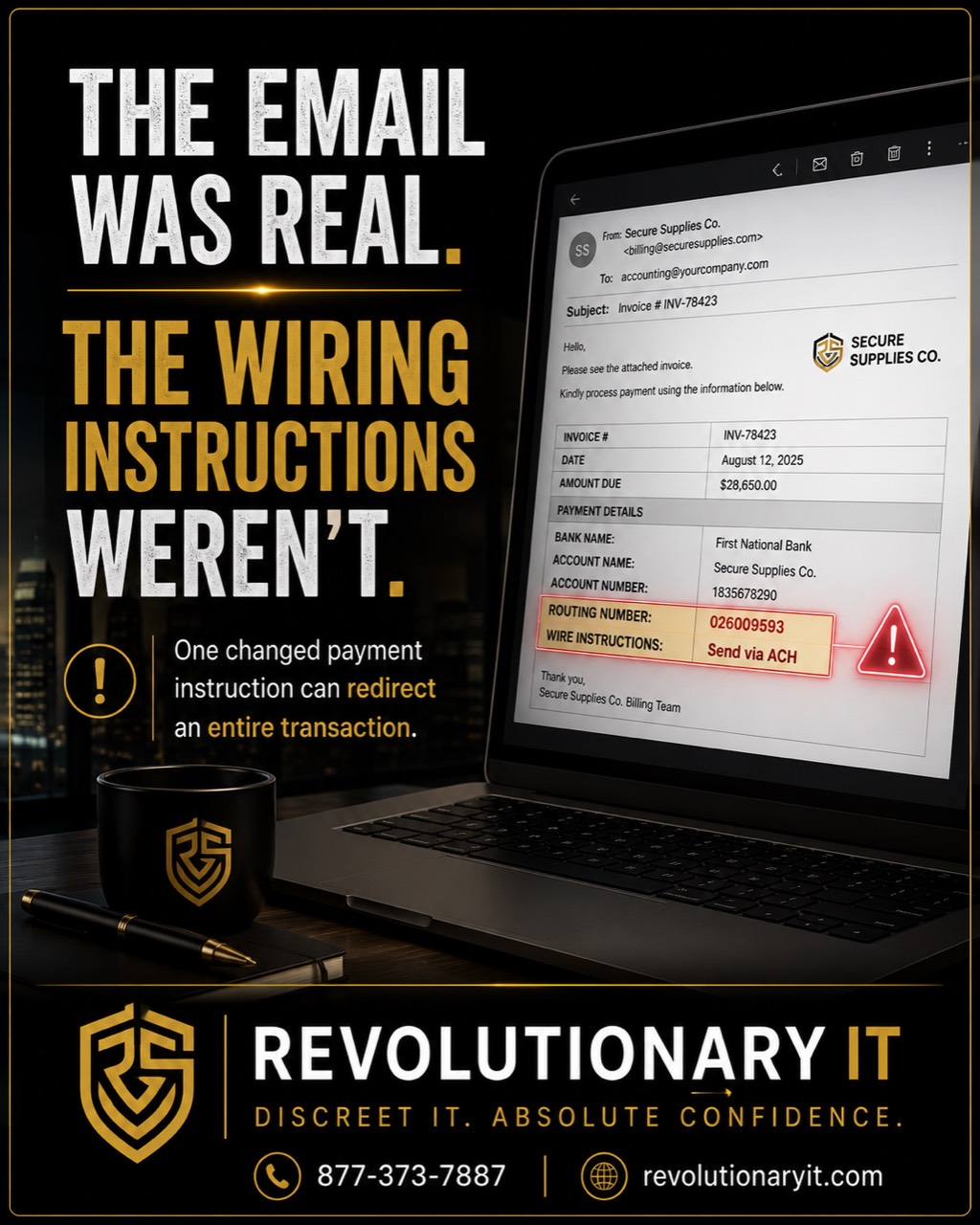 The email was real. The wiring instructions were not: one changed payment instruction can redirect an entire transaction.